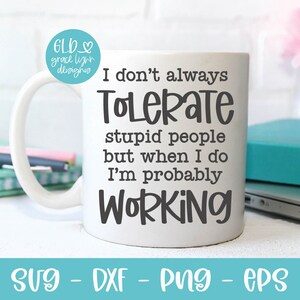 Funny Work SVG Bundle | Funny Office Quote Bundle | Work Humor svg Bundle | Funny Coworker quote | Sarcastic Work svg image 3
