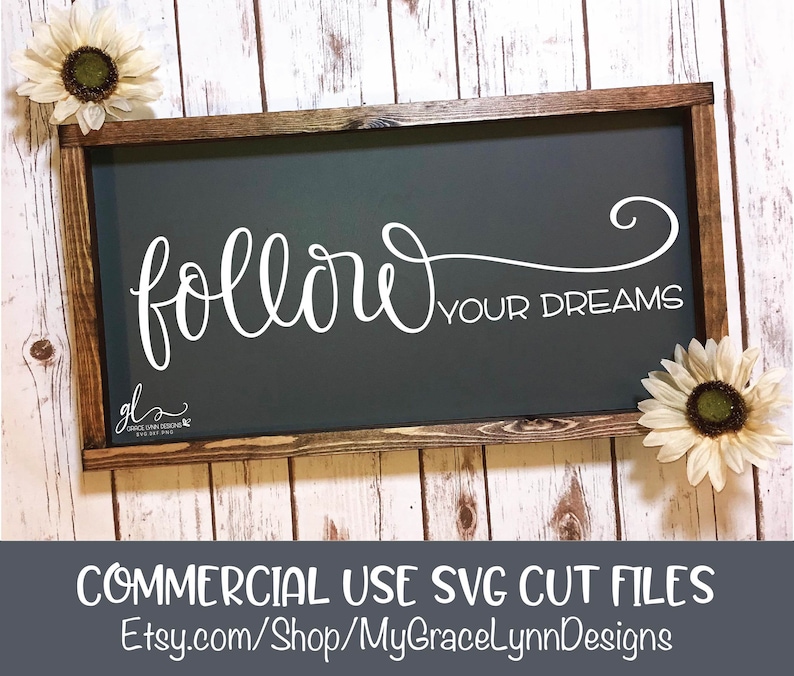 Download Follow Your Dreams Wood Sign Digital Cutting File SVG DXF ...