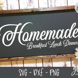 Colazione, pranzo e cena fatti in casa - Citazione della cucina - File di taglio digitale - SVG, DXF e PNG