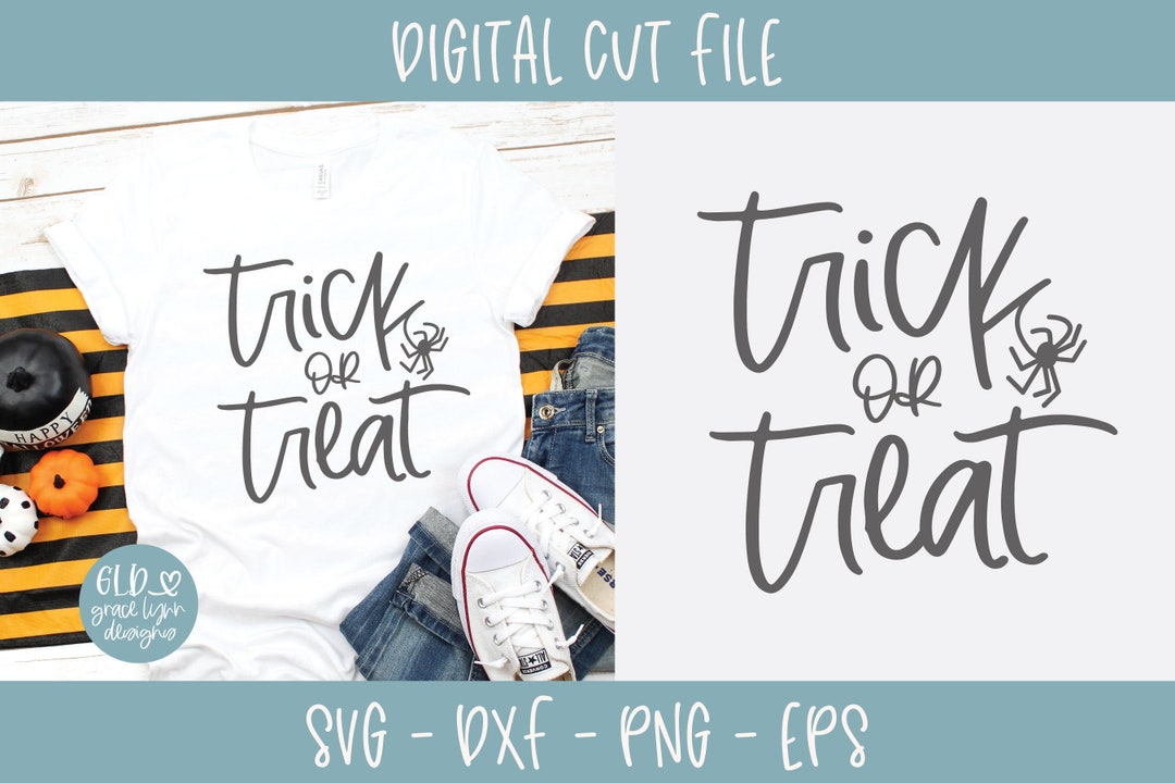 Trick or Treat - Halloween Digital Cut File - Svg, Dxf, Png & Eps - Etsy