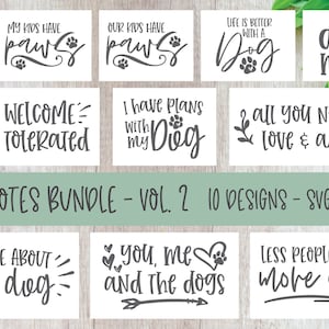 Pacchetto Citazioni sui Cani Vol. 2 - 10 Disegni - File Digitali Tagliati - SVG, DXF e PNG