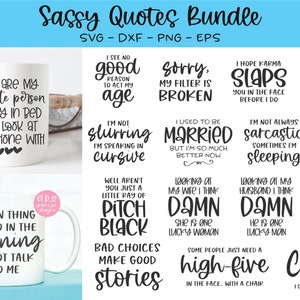 Sassy Zitate Bündel - 15 Sassy Digital Cut Dateien - svg, dxf, png, eps