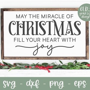Möge das Weihnachtswunder Ihr Herz mit Freude füllen, Weihnachtsslogan, Weihnachtszitat, religiöses Weihnachtssvg-Zeichen, Weihnachtsmagie svg