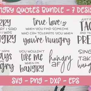Pacchetto citazioni Hangry - 7 file di taglio digitale - SVG, DXF e PNG