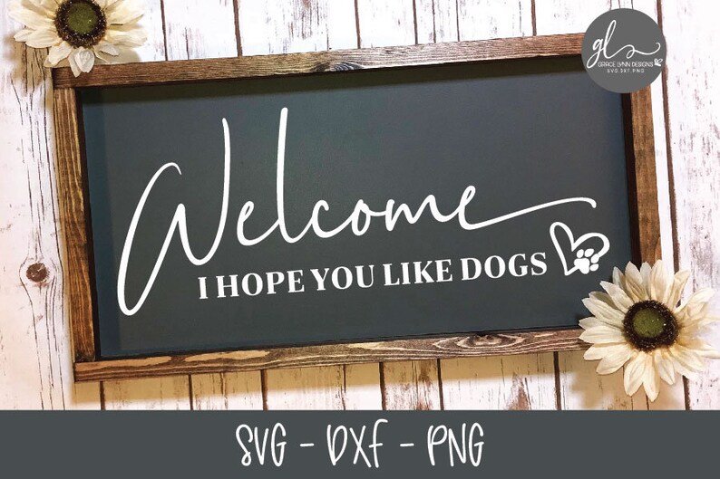 Free Free Hope You Like Dogs Svg 19 SVG PNG EPS DXF File