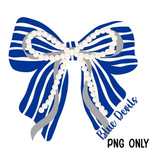 May include: A blue and white striped bow with a pearl strand overlay and gray ribbons. The words "Blue Devils" are written in a cursive font on the lower right side. The text "PNG ONLY" is below the words "Blue Devils".