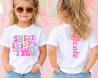 2nd Birthday Girl Shirt Custom Name Tshirt Toddler Bday Shirt Girl Second Birthday Tee Sweet Sassy Two Retro Bday Party Outfit 2nd Bday Gift
