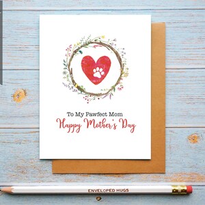 Cartão de Dia das Mães para impressão de cachorro ou gato, para minha mãe Pawfect, presente para mãe de cachorro, presente para mãe de gato, bebê de pele, digital, DOWNLOAD INSTANTÂNEO