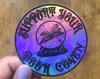 Support your Local Book Coven | Book Sticker | Witch Sticker | Book Club Sticker | Bookclub | Bookish