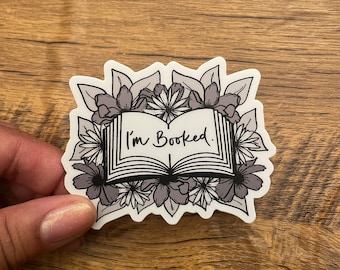 Sorry I'm Booked B&W | Weekend is Booked | Bookish Sticker | Bibliophile Sticker | Book Lover Sticker | Reader Sticker