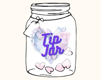 Tip Jar, Virtual Tip Jar,Valentines Day Gift