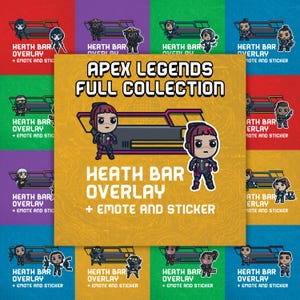 May include: A digital collection of Apex Legends health bar overlays, emotes, and stickers featuring various chibi-style characters. The central graphic displays the text Apex Legends Full Collection and Health Bar Overlay + Emote and Sticker.