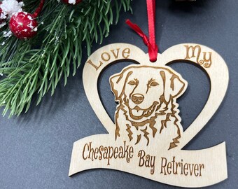 Chesapeake Bay Retriever Ornament, Chesapeake Bay Retriever Christmas ornament, Dog Christmas Ornament, I Love My Chesapeake Bay