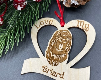 Briard Dog, Briard Christmas Ornament, Briard Dog Gifts, Love My Briard