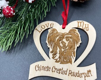 Chinese Crested Powderpuff, Chinese Crested Powderpuff Ornament, Chinese Crested Powderpuff Dog Gifts, Love My Chinese Crested Powderpuff