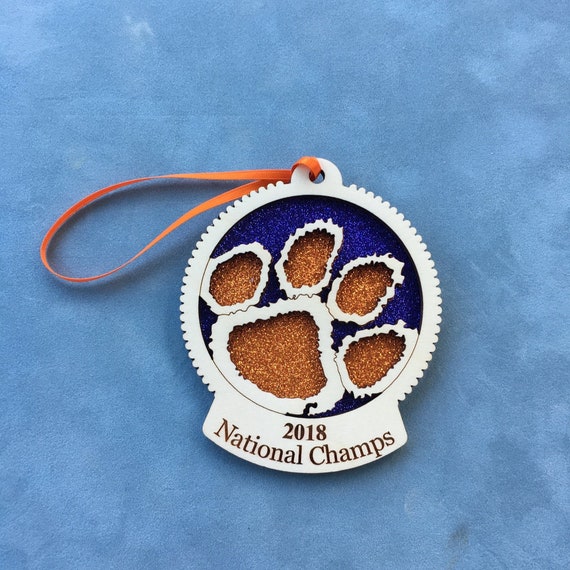 Clemson Ornament Clemson Tigers National Champsclemson Iptay Clemson Christmas 2018 National Champs Clemson National Championsclemson
