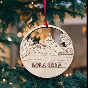 Bora Bora, Bora Bora Ornament, Bora Bora Gift, Bora Bora Art, Bora Bora Ornaments, Bora Bora Vacation, Bora Bora Honeymoon, Bora Bora Beach