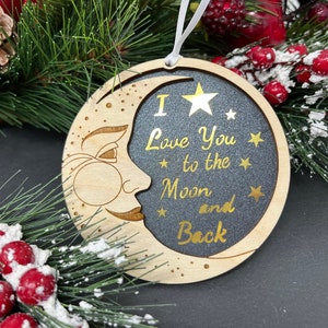 I Love You To The Moon and Back Christmas Ornament With Text on Back, Christmas Gift For Grandparent, Gifts for Mom