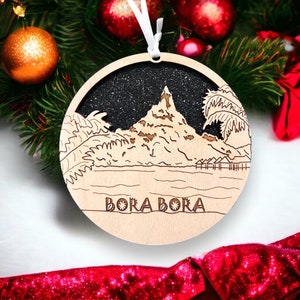 Bora Bora, Bora Bora Ornament, Bora Bora Gift, Bora Bora Art, Bora Bora Ornaments, Bora Bora Vacation, Bora Bora Honeymoon, Bora Bora Beach