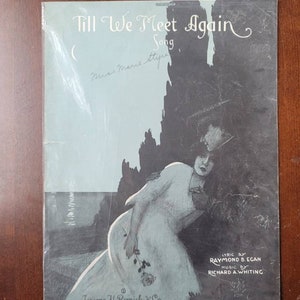 Vintage Sheet Music Till We Meet Again 1918 Rare Beautiful Cover Art image 1