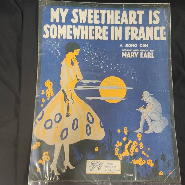 Vintage Sheet Music My Sweetheart is Somewhere in France 1917