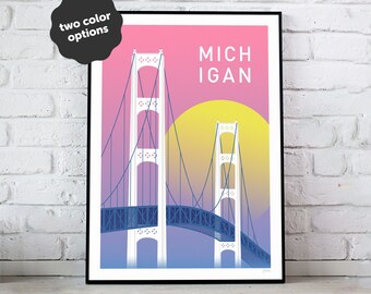 Michigan Poster – 18x24 12x16 8x10 Print, Mackinac Bridge Print, Michigan Travel Art, Michigan Illustration, Wall Art Gift