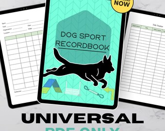 Universal Dog Sport Record Book - DIGITAL PDF - for tablets and iPads