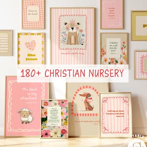 May include: A selection of framed Christian nursery art prints in soft pink and beige hues. The prints showcase illustrations of animals, floral patterns, and inspirational quotes. The text "180+ CHRISTIAN NURSERY" is visible, offering a range of designs.