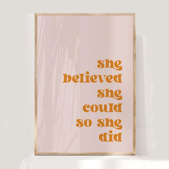 girls wall art, she believed, positive wall art for girls, affirmation printable art, printable art, digital prints