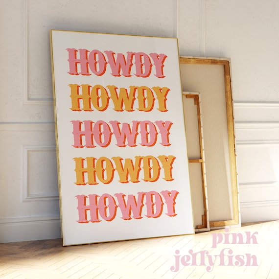 howdy print, teen cowgirl bedroom decor, preppy dorm room, western print, pink preppy wall art, room decor for teens, digital prints,