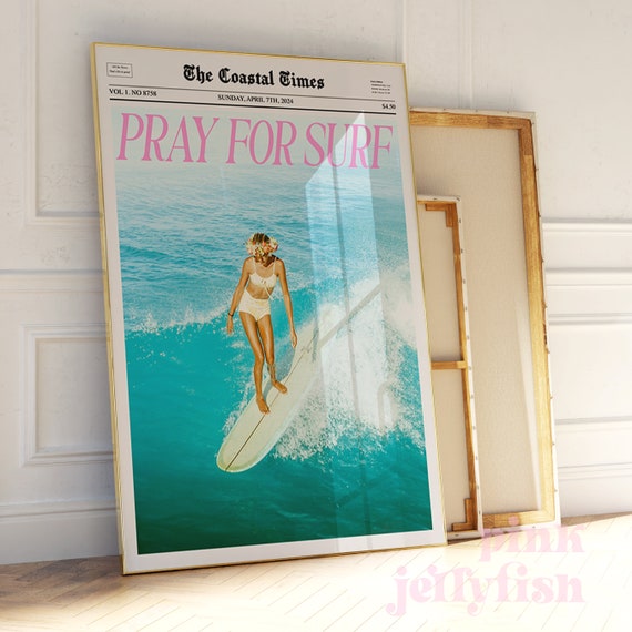 Pray for Surf Newspaper Print, Surf Print, Surfer Girl Retro