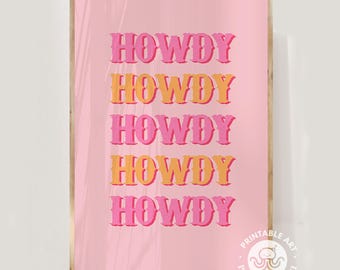 roze howdy print, tiener cowgirl slaapkamer decor, preppy slaapzaal, western print, roze preppy kunst aan de muur, kamerinrichting voor tieners, digitale prints,