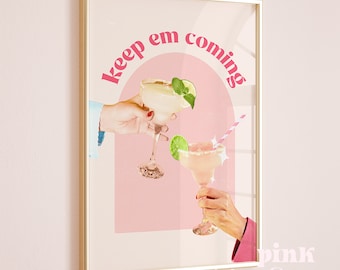 retro keep em coming, bar cart art print, retro cocktail wall art printable wall art for dorm room, vintage style poster digital print