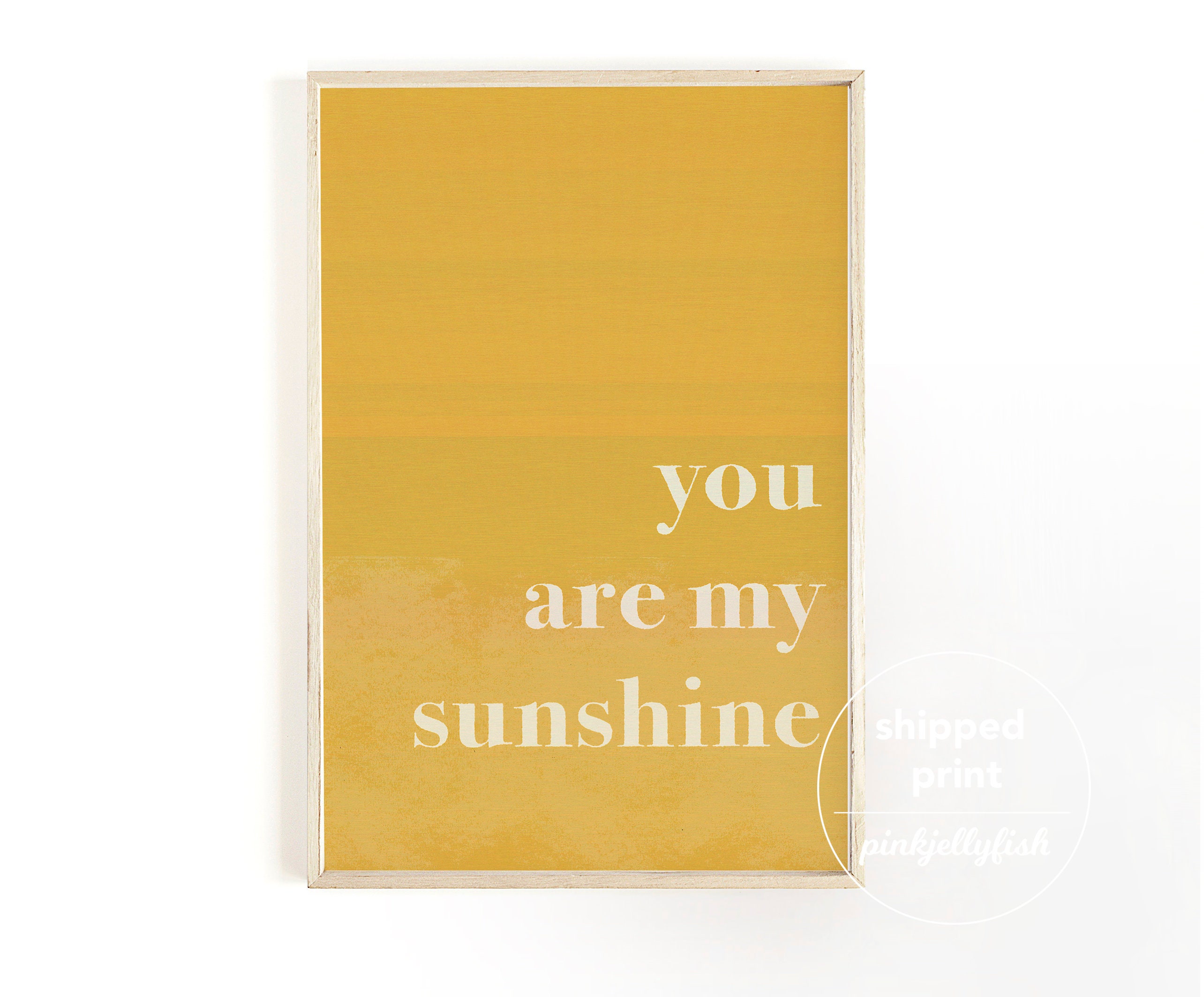 You Are My Sunshine Wall Art Dorm Decor Sunshine Print Etsy