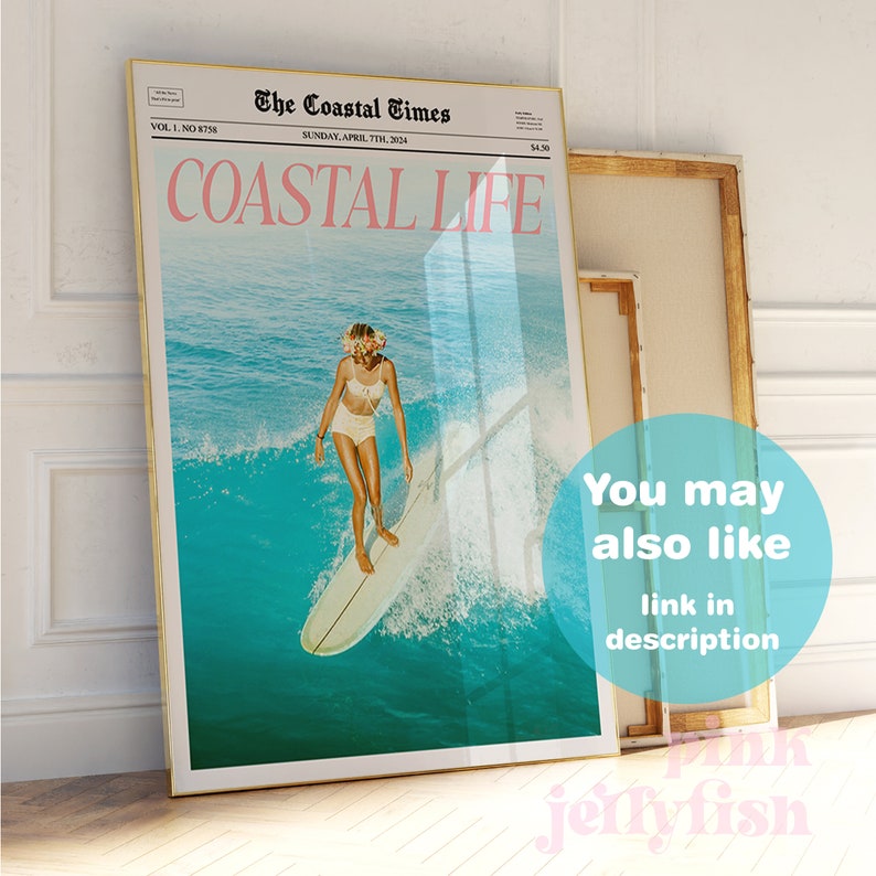 May include: A vintage magazine cover featuring a woman in a white swimsuit surfing on a wave. The magazine is titled "Coastal Life" and is published by "The Coastal Times".