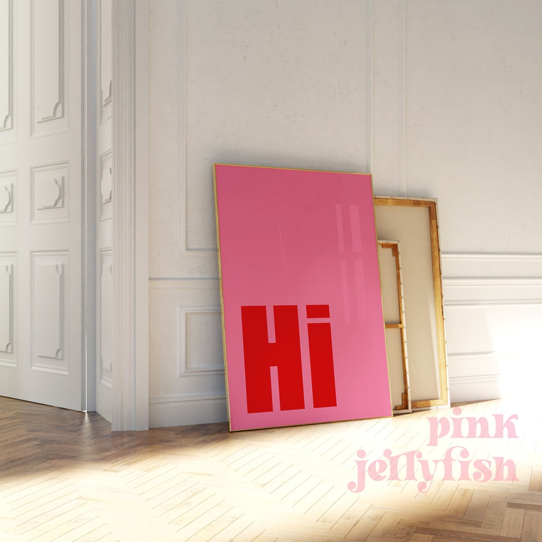 Hi Wall Art Hot Pink Maximalist Prints Printable Wall Art Etsy