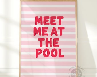 Könnte beinhalten: Rosa-weißer gestreifter Hintergrund mit dem Text "MEET ME AT THE POOL" in Rot.