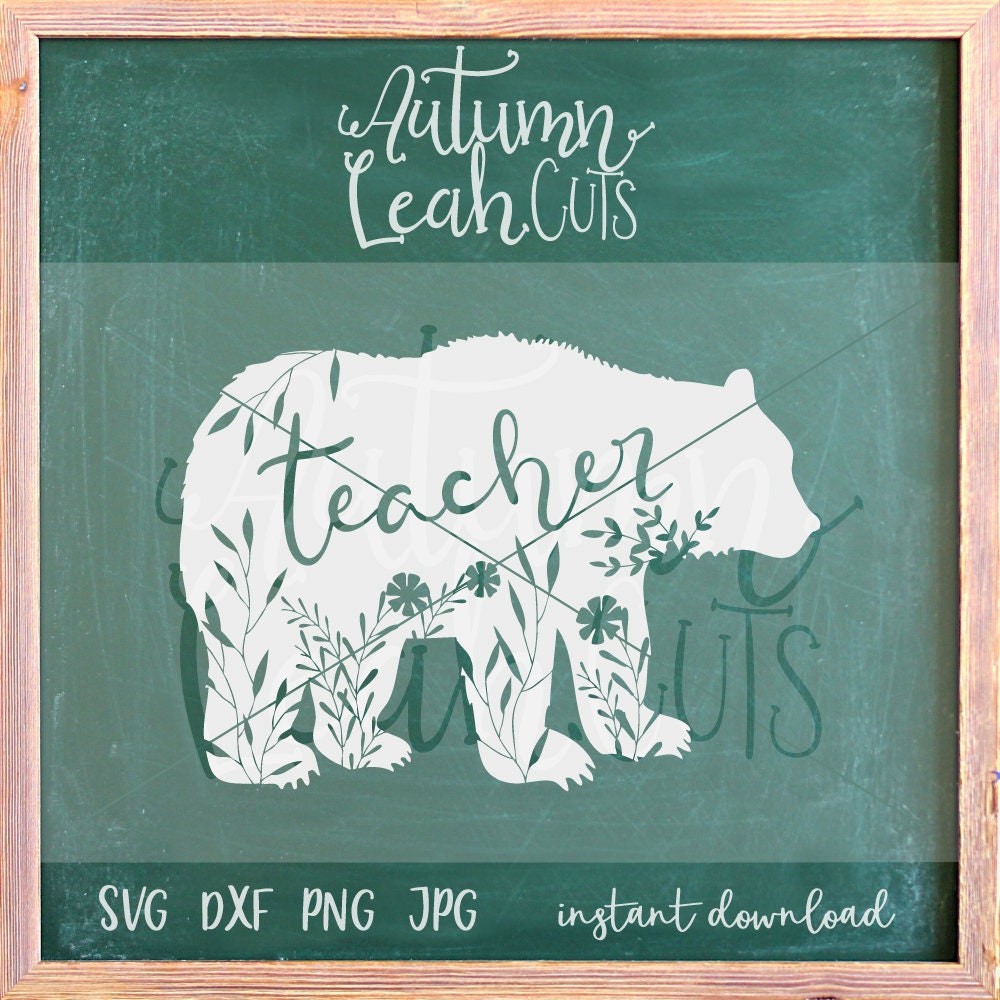 Download Floral Teacher Bear Svg SVG PNG Jpeg DXF cut file for | Etsy