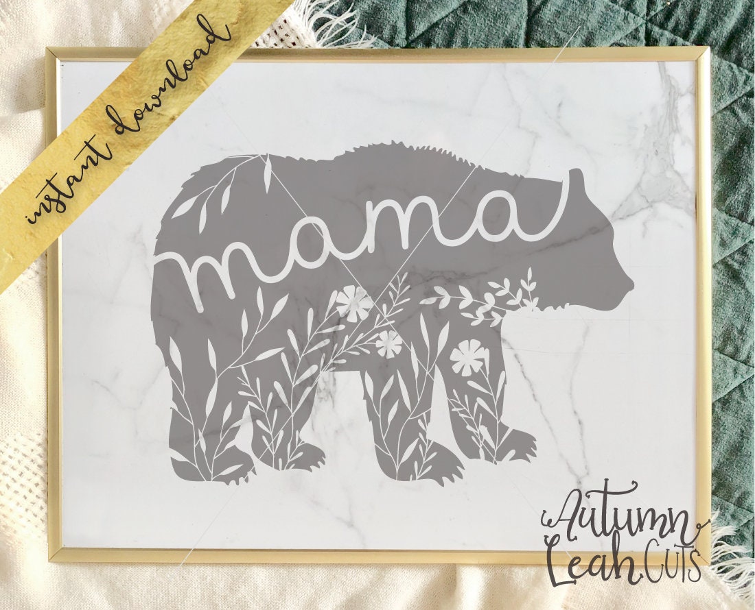 Mama Bear Floral SVG PNG Jpeg DXF Cut File for - Etsy