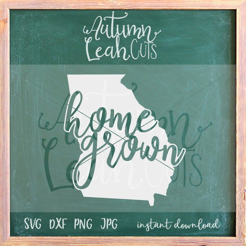 Download Georgia Home Grown Svg SVG PNG Jpeg DXF cut file for | Etsy