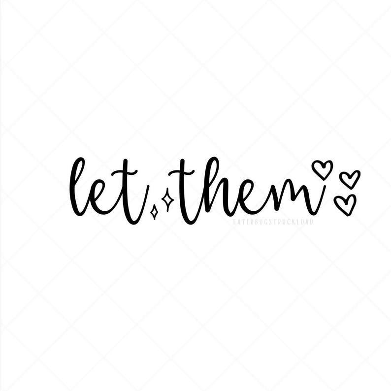 Let Them Car Decal, Let Them Sticker, Let Them Car Sticker, Let Them ...