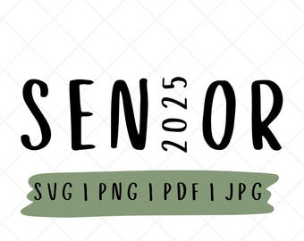 Senior 2025 svg, senior 2025 png, afstuderen svg, klasse van 2025 svg, 2025 afgestudeerde svg, senior klasse van 2025 svg, 2025 senior svg, 2025 grad