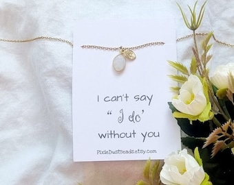 Proposal gift for Bridesmaid Bridesmaid jewelry Bridesmaid bridesmaid gifts wedding necklace bridesmaid necklace bridal necklace proposal