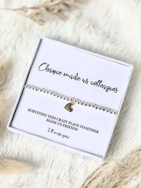 Chance Made Us Colleagues, Surviving this crazy place made us Friends - Silver Bracelet Leaving Gift New Job Gift Work colleague Gift