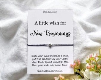 New Beginnings wish bracelet new beginnings bracelet gift new beginnings new job bracelet new start bracelet for graduation new school gift