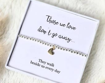 Die, die wir lieben, gehen nicht weg - Gedenkgeschenk/Trauergeschenk/Beileidgeschenk/Gedenkgeschenk/Gedenkarmband