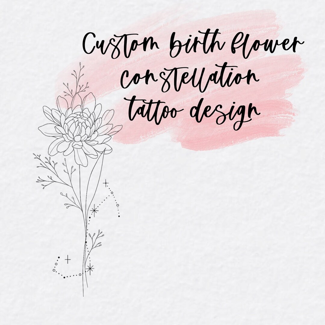Custom Birth Flower Constellation Tattoo Design Etsy