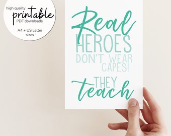 Hero Teacher Printable Card, Printable Greetings Card, Teacher Thank You Card, Digital Download ONLY