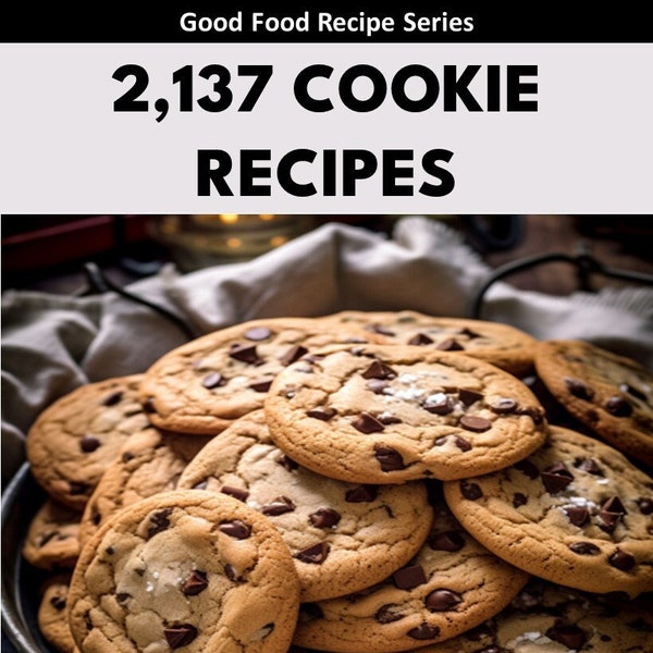 2137 Cookie Recipes - Instant Download Cookie Cookbook