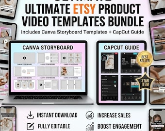 May include: A digital product bundle titled "ULTIMATE ETSY PRODUCT VIDEO TEMPLATES BUNDLE" is displayed on a laptop and tablet. The bundle includes Canva Storyboard Templates and a CapCut Guide. The image also shows smartphones with video examples and text: "INSTANT DOWNLOAD", "FULLY EDITABLE", "INCREASE SALES", and "BOOST ENGAGEMENT".